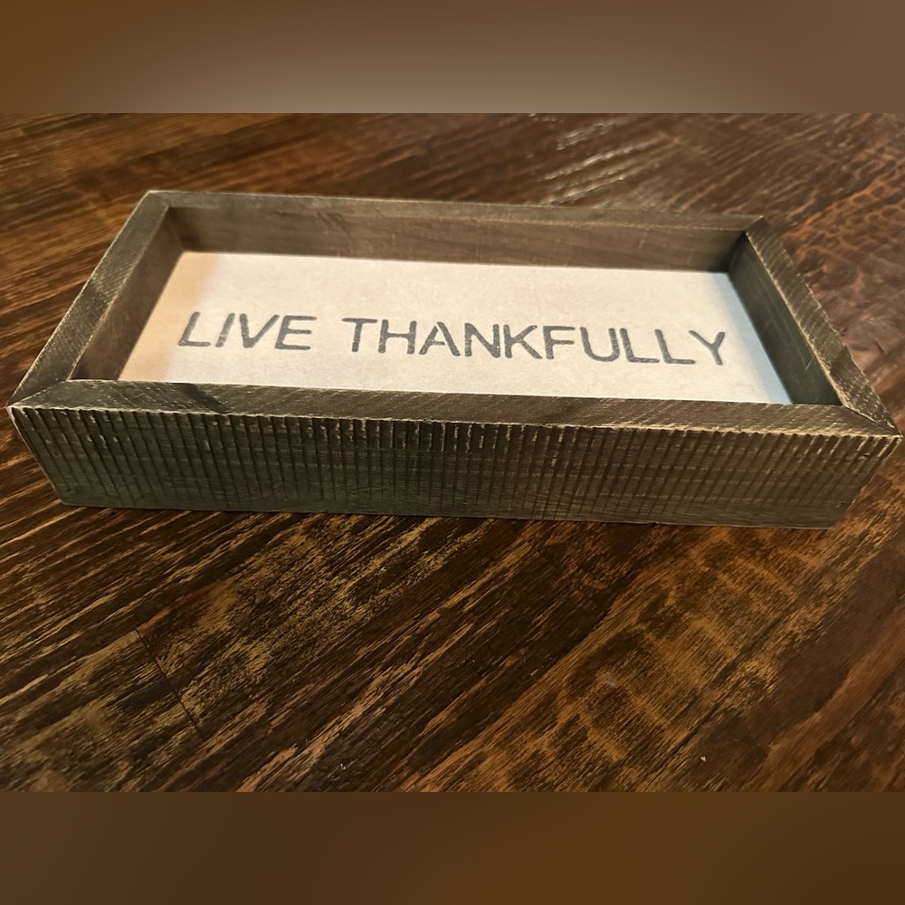 New In BOX! Live Thankfully Sign - Picture 3 of 6